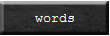 words